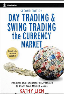 Kathy Lien – DayTrading & SwingTrading the Currency Market (2nd Ed.)