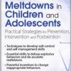 Kathy Morris – Autism Meltdowns in Children and Adolescents