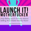 Katrina Ruth Programs – Launch it! Motherfucker
