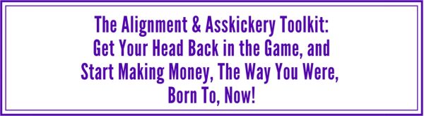 Katrina Ruth Programs – The Alignment & Asskickery Toolkit