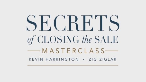 Kevin Harrington and Zig Ziglar – Secrets of Closing the Sale Masterclass
