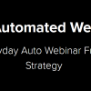 Kevin Hutto – The Automated Webinar