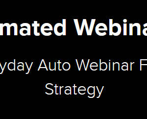Kevin Hutto – The Automated Webinar System