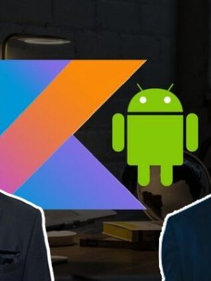 Kotlin for Android O Development: From Beginner to Advanced