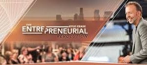 Kyle Cease – The Entrepreneurial Revolution