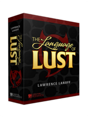 Language Of Lust by Lawrence Lanoff