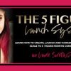 Laurie Burrows – 5 Figure Launch System