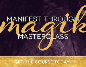 Lisa Vaz – Manifest Through Magik Masterclass