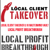 Local Client Takeover $1K Mastermind Vault + Local Profit Breakthrough