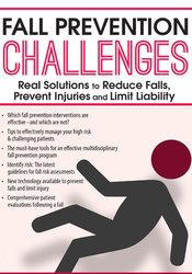 M. Catherine Wollman – Fall Prevention Challenges: Real Solutions to Reduce Falls