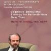 M. M. Antony – Cognitive–Behavioral Therapy for Perfectionism Over Time