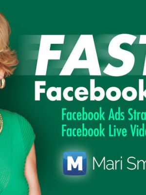 Mari Smith – Fast Facebook Results