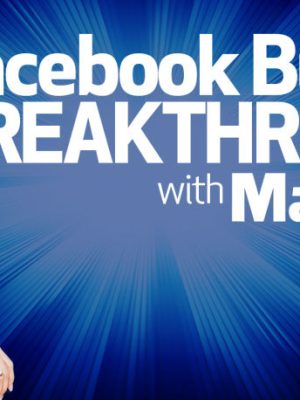 Mari Smith – Facebook Business Breakthrough