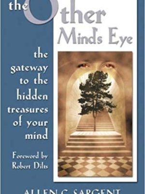 Marilyn Sargent & AI Sargent – The Other Mind’s Eye: Level I