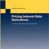 Markus Bouziane – Pricing Interest-Rate Derivatives