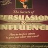 Marshall Sylver – The Secrets of Persuasion & Influence