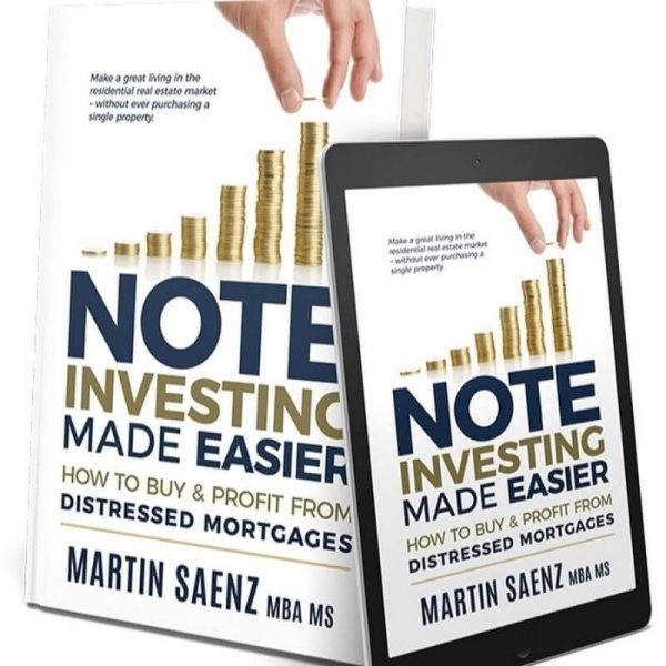 Martin Saenz – Note Investing Made Easier