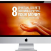 Mary Morrisey – 8 Spiritual Secrets for Multiplying Your Money