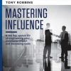 Mastering Influence