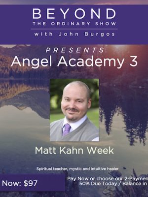 Matt Kahn – The angel academy 3