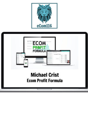 Michael Crist – Ecom Profit Formula