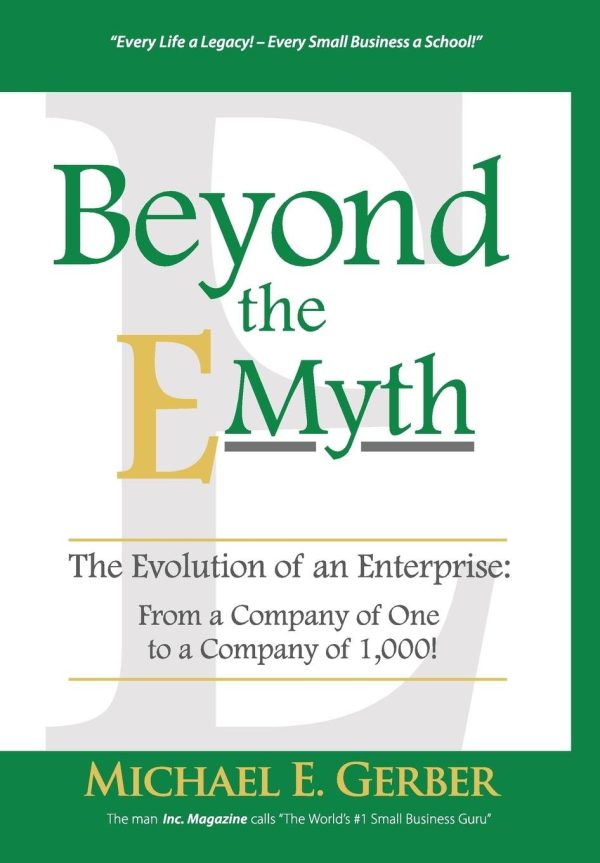 Michael E. Gerber – The Course: Beyond The E-Myth