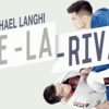 Michael Langhi – Dynamic De La Riva