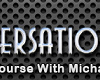Michael Stevenson – Covert Conversational Hypnosis Home Study