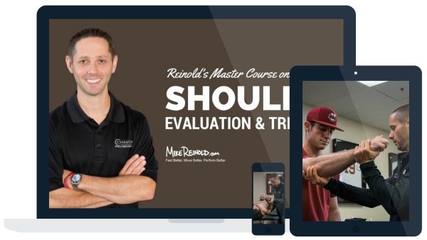 Mike Reinold – Online Shoulder Evaluation and Treatment