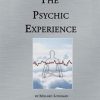 Millard Longman – Psychic Experience