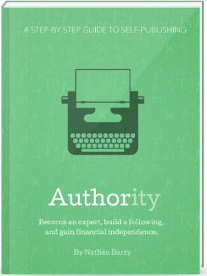 Nathan Barry – Authority: Complete Edition