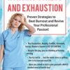 Sara Lefkowitz – Nursing Stress and Exhaustion
