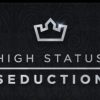 PUA Training – High Status Seduction