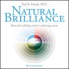 Paul R. Scheele – Natural Brillliance Course