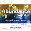 Paul Scheele – Abundance for Life Deluxe Digital Course