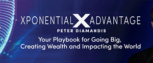 Peter Diamandis Xponential Advantage