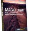 Photoshop CAFE – The Landscape Photographers Guide to Magic Light