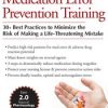 Rachel Cartwright-Vanzant – Medication Error Prevention Training