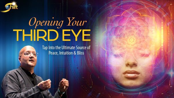 Raja Choudhury – Opening Your Third Eye