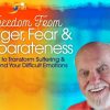 Ram Dass – Awakening through Your Difficult Emotions