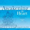 Reggie Ray – Awakening the Heart