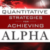 Richard Tortoriello – Quantitative Strategies for Achieving Alpha