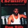 Rom Wills – Sexual Chemistry Nice Guys And Players Level II