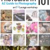 SLR Lounge – PHOTOGRAPHY 101 A-Z Guide to Photography