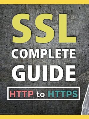 SSL Complete Guide HTTP to HTTPS