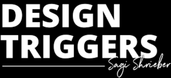 Sagi Shrieber – Design Triggers