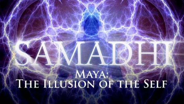 Samadhi – Maya – the Illusion of the Self (2017)