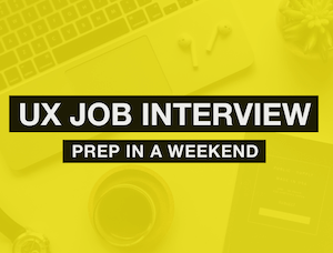 Sarah Doody – UX Job Interview Prep In A Weekend