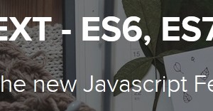 Joe Santos Garcia – ESNEXT – ES6