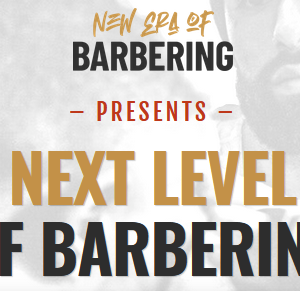 Next Level Of Barbering: Average To Elite